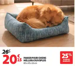 Auchan MELLURA DUVOPPLUS PANIER POUR CHIENS offre