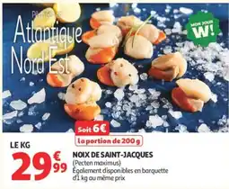 Auchan NOIX DE SAINT-JACQUES offre