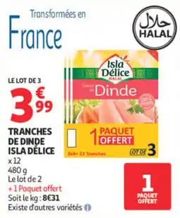 Auchan Isla Délice Dinde offre