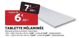 Bricomarché Facile - tablette melaminee offre