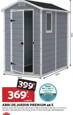 Bricomarché Dim - abri de jardin premium 46 s offre