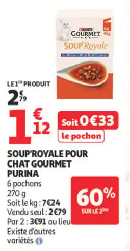 Auchan Purina soup'royale pour chat gourmet offre
