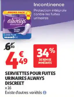 Auchan Always Serviettes pour fuites urinaires offre