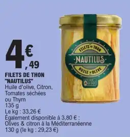 E.Leclerc NAUTILUS Filets de thon offre
