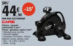 E.Leclerc CARE MINI-BIKE ÉLECTRONIQUE offre