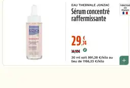 La Vie Claire EAU THERMALE JONZAC Sérum concentré raffermissante offre