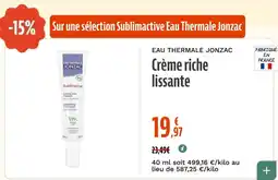 La Vie Claire EAU THERMALE JONZAC Crème riche lissante offre