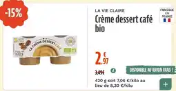 La Vie Claire LA VIE CLAIRE Crème dessert café bio offre