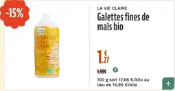 La Vie Claire La Vie Claire Galettes fines de maïs bio offre