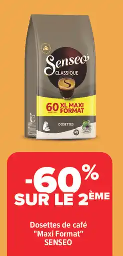 Carrefour Market Senseo dosettes de café maxi format offre