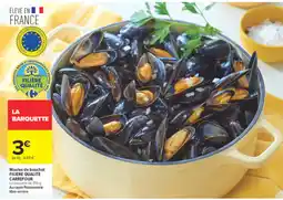 Carrefour Market Moules de bouchot filiere qualite carrefour offre