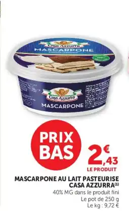 Super U CASA AZZURRA MASCARPONE offre