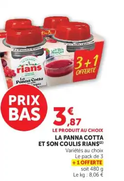 Super U Rians La Panna Cotta offre