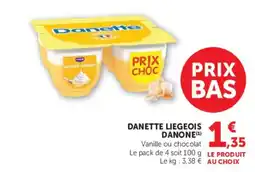 Super U Danette Liegeois offre