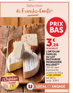 Super U l'Ortolan Familial offre