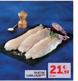 Super U FILET DE CABILLAUD offre