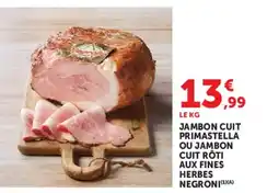 Super U Negroni Jambon cuit offre
