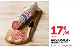 Super U Montorsi Saucisson sec offre