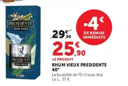 Super U Presidente Rhum Vieux offre