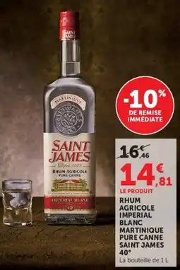 Super U SAINT JAMES RHUM AGRICOLE IMPERIAL BLANC offre