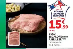 Super U VEAU ESCALOPE offre