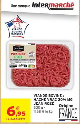 Intermarché Jean Rozé Pur Bœuf offre