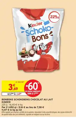 Intermarché Kinder Bonbons Schokobons Chocolat au lait offre