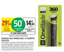 Intermarché Express PHILIPS RASOIR 360 ONEBLADE offre