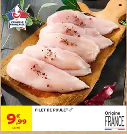 Intermarché Volaille Française Filet de Poulet offre