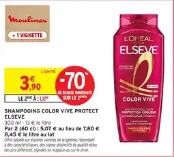 Intermarché L'ORÉAL ELSEVE SHAMPOOING COLOR VIVE PROTECT offre