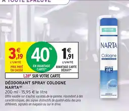 Intermarché NARTA Déodorant spray cologne offre