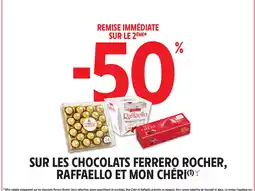 Intermarché Ferrero rocher raffaello mon chéri offre