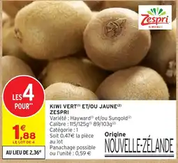 Intermarché Zespri Kiwi vert et/ou jaune offre