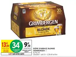 Intermarché GRIMBERGEN BIÈRE D'ABBAYE BLONDE offre