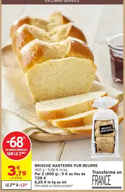 Intermarché Brioche nanterre pur beurre offre