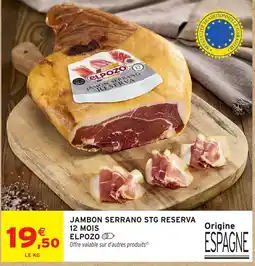 Intermarché ELPOZO JAMBON SERRANO STG RESERVA offre