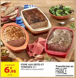 Intermarché FOIRE AUX PÂTÉS ET TERRINES offre