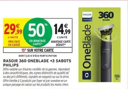 Intermarché PHILIPS RASOIR 360 ONEBLADE offre