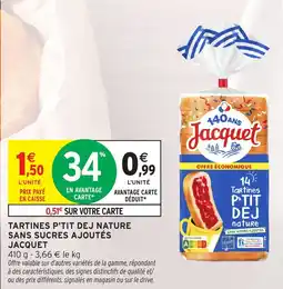 Intermarché Jacquet Tartines p'tit dej nature offre