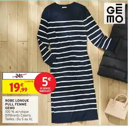 Intermarché GEMO ROBE LONGUE PULL FEMME offre
