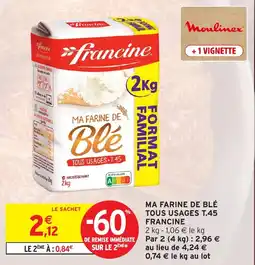Intermarché Francine Ma Farine de Blé offre