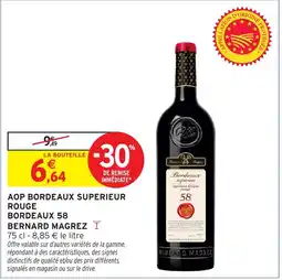 Intermarché BERNARD MAGREZ Bordeaux 58 offre