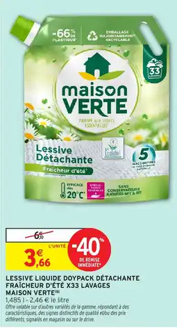 Intermarché MAISON VERTE Lessive liquide détachante offre