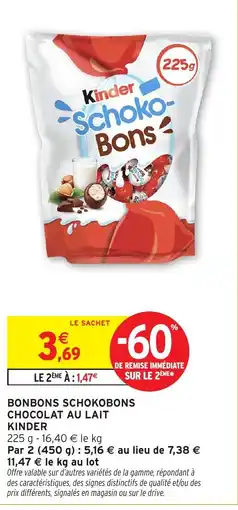 Intermarché Express Kinder SchokoBons offre