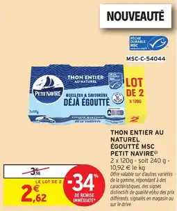 Intermarché Petit Navire Thon entier au naturel offre