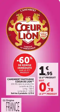 Maximarché Coeur de Lion Camembert offre