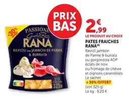 Maximarché RANA PATES FRAICHES offre