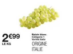 Monoprix Raisin blanc offre
