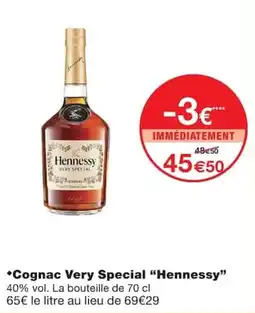 Monoprix Hennessy Cognac Very Special offre
