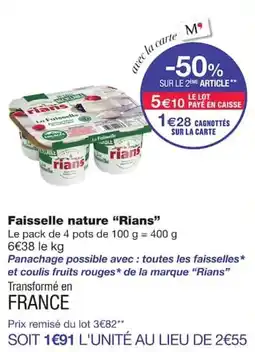 Monoprix Rians Faisselle nature offre
